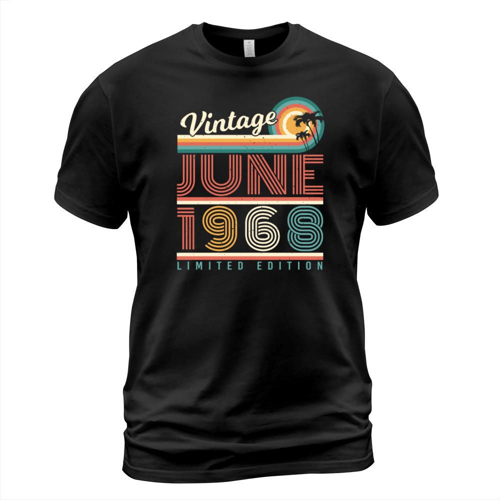 1968 June Limited T-Shirt Unisex