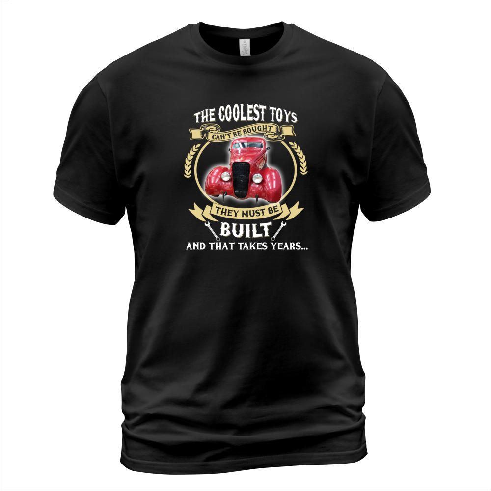 the coolest toys they must be built and that takes years T-Shirt Unisex