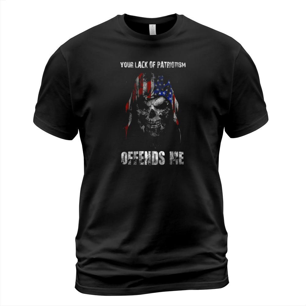 Your Lack of Patriotism Offends Me T-Shirt Unisex
