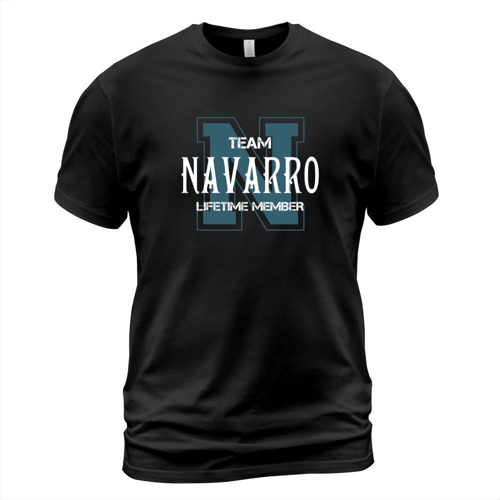 NAVARRO Shirts - Team NAVARRO Lifetime Member Name Shirts T-Shirt Unisex