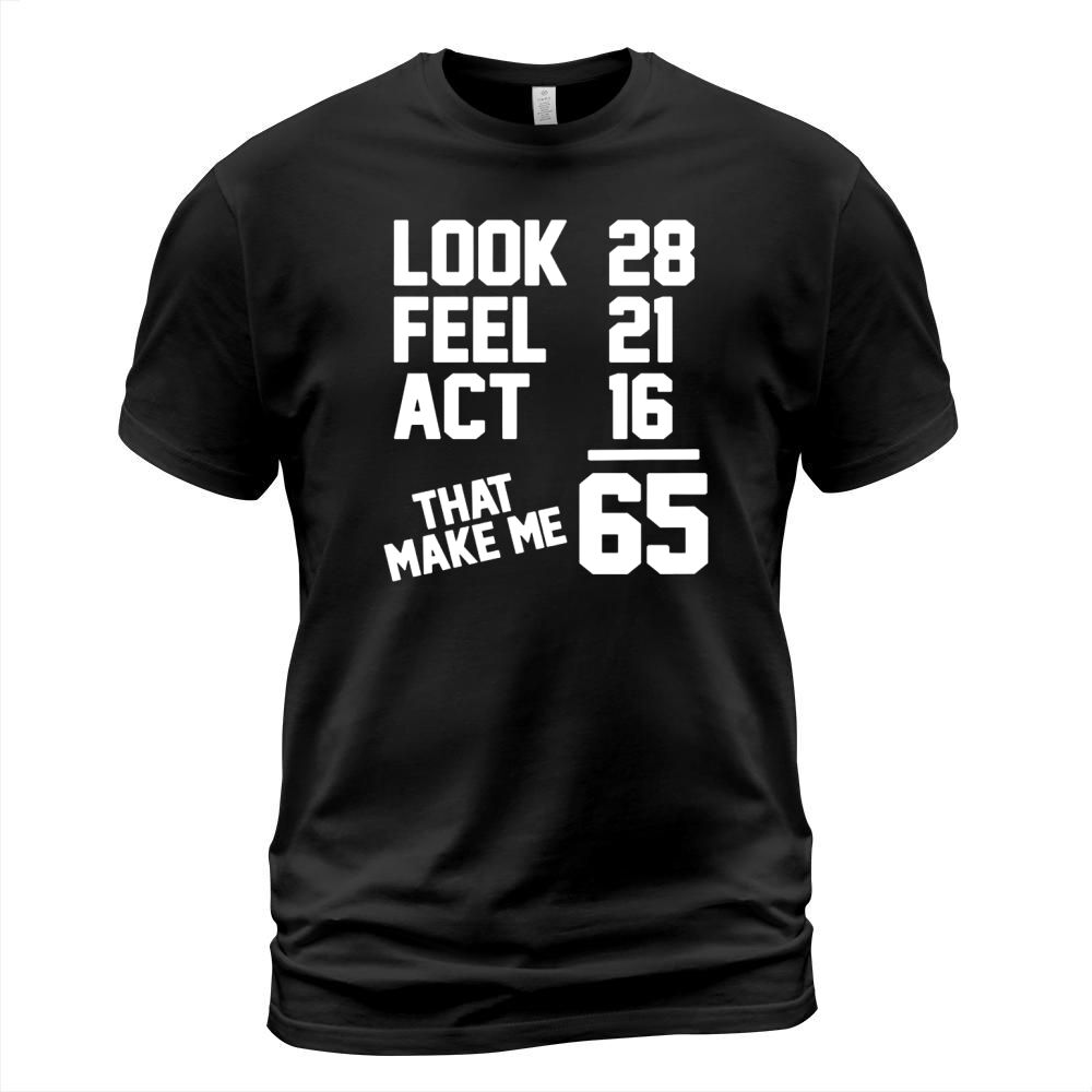 65th Birthday Gift 65 Year Old T-shirt T-Shirt Unisex