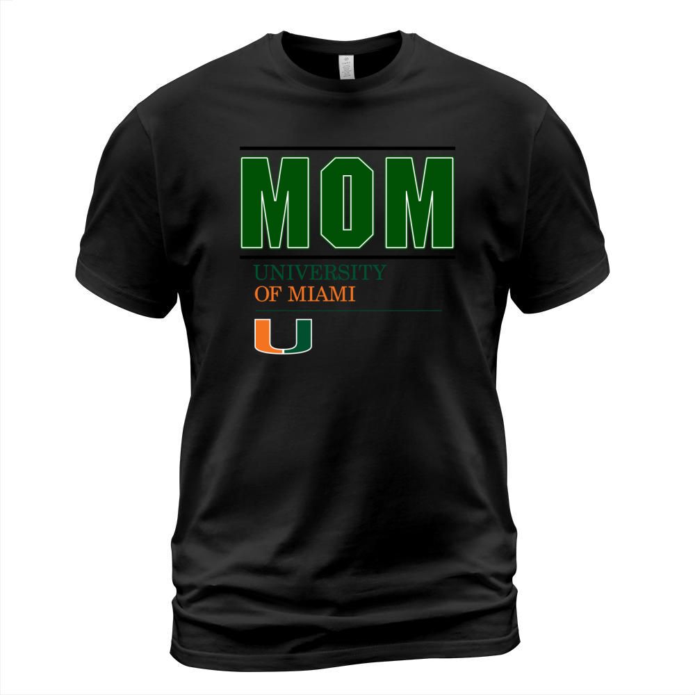 University Of Miami Proud Mom Parents Day 2020 T-Shirt Unisex
