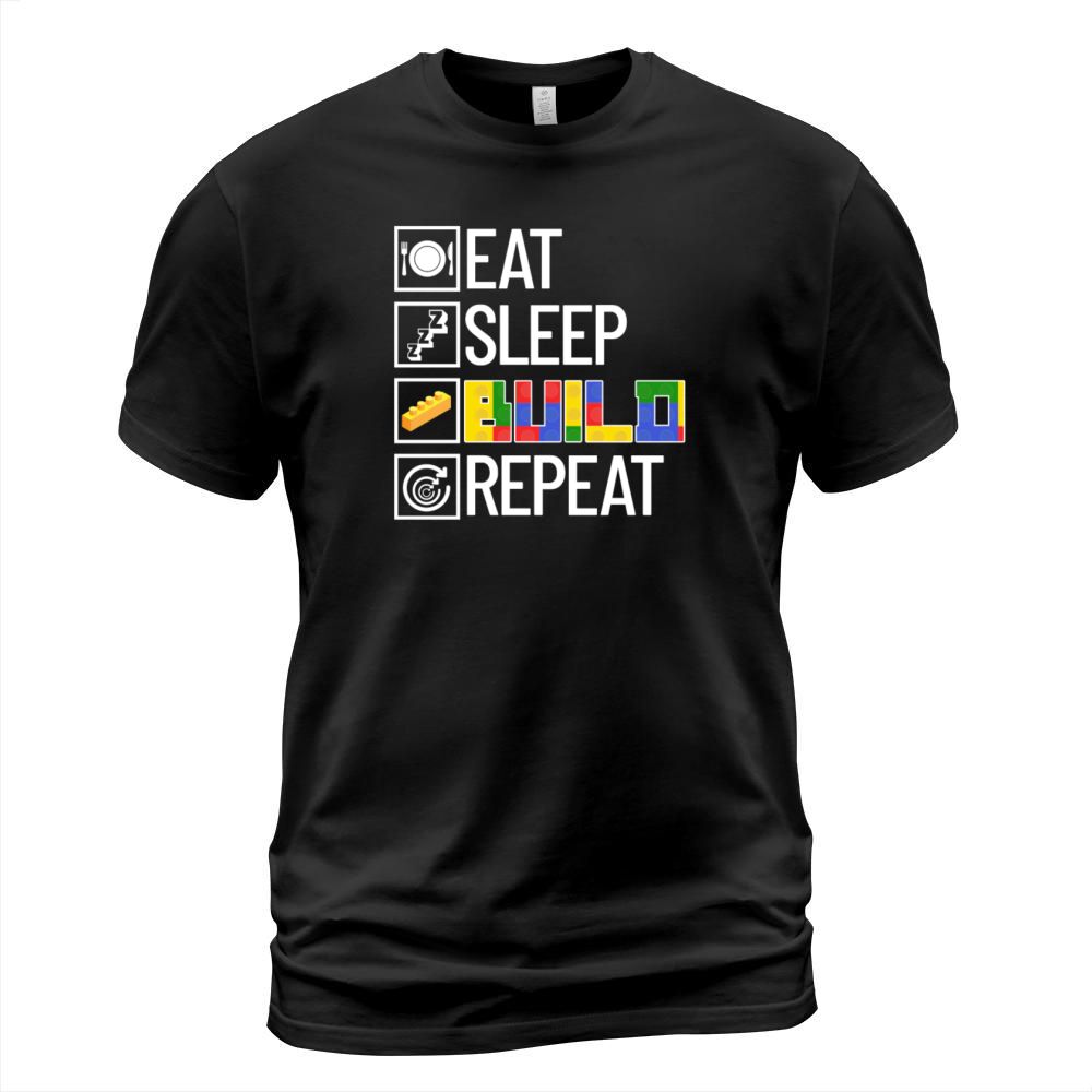 Eat Sleep Build Repeat Blocks Brick Master Builder T-Shirt Unisex