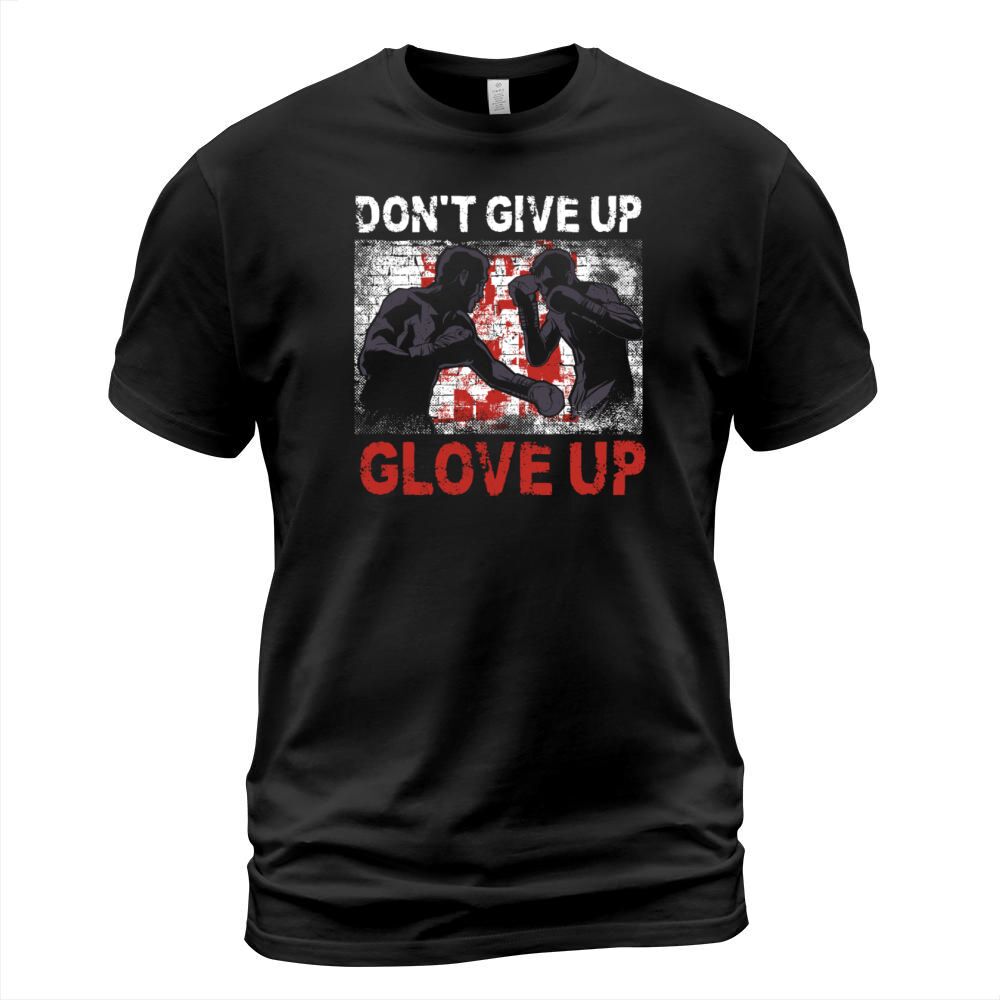 Boxing Vintage DonT Give Up Glove T-Shirt Unisex