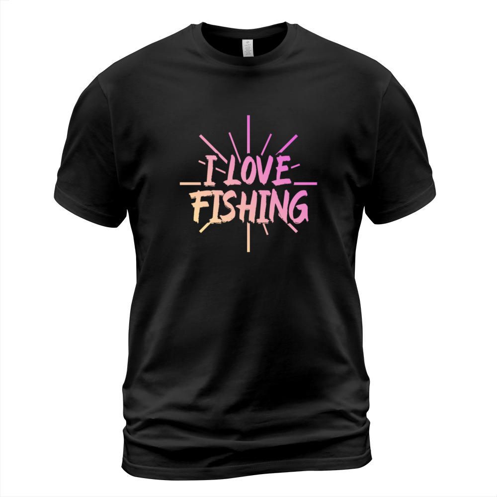 I love fishing T-Shirt Unisex