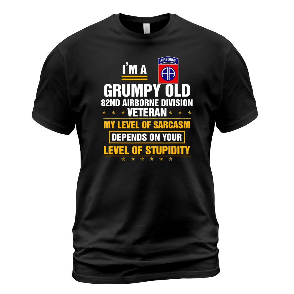 Im a Grumpy Old 82nd Airborne Division Veteran T-Shirt T-Shirt Unisex