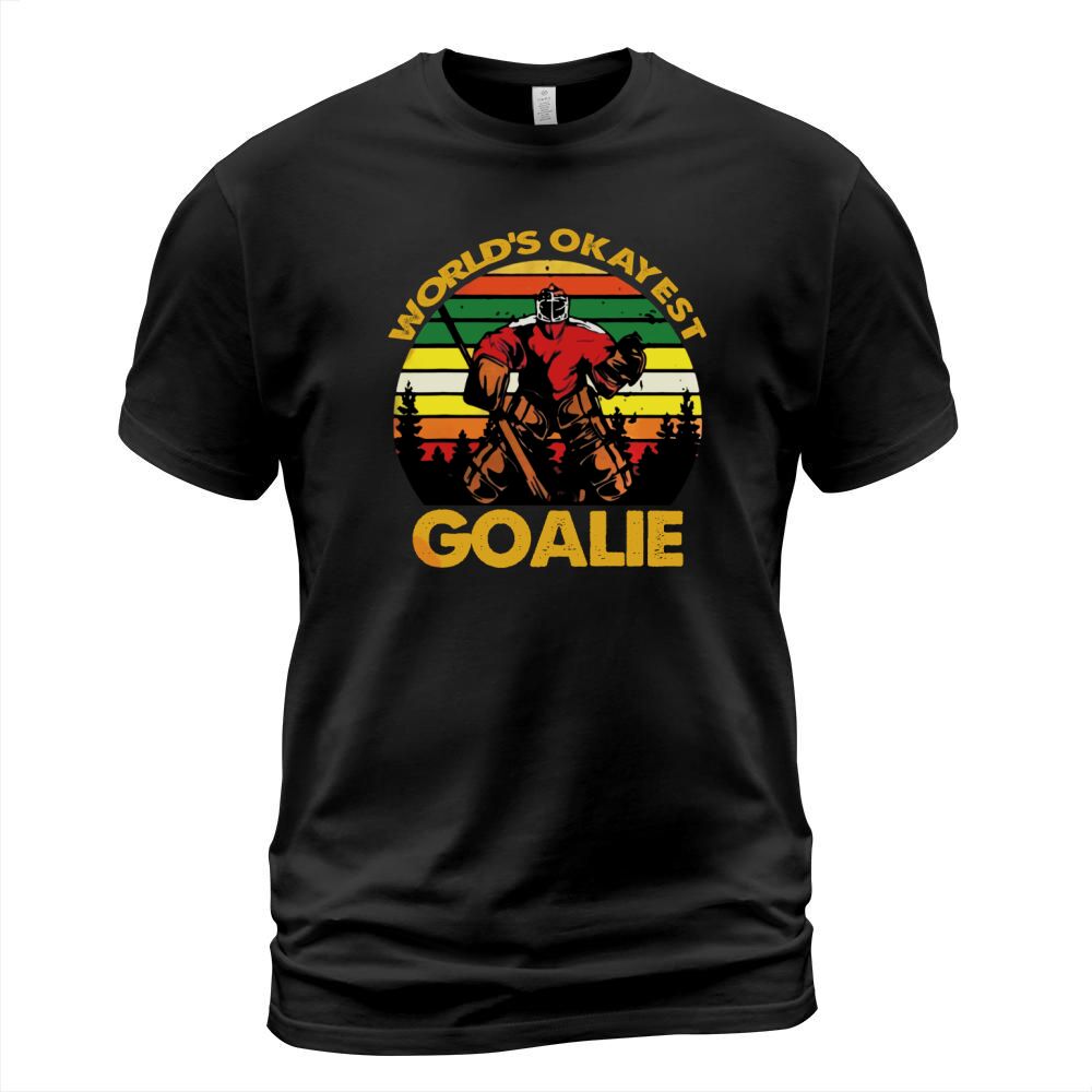 Vintage Hockey Worlds Okayest Goalie ShirtVintage Hockey Worlds Okayest Goalie T-Shirt Unisex