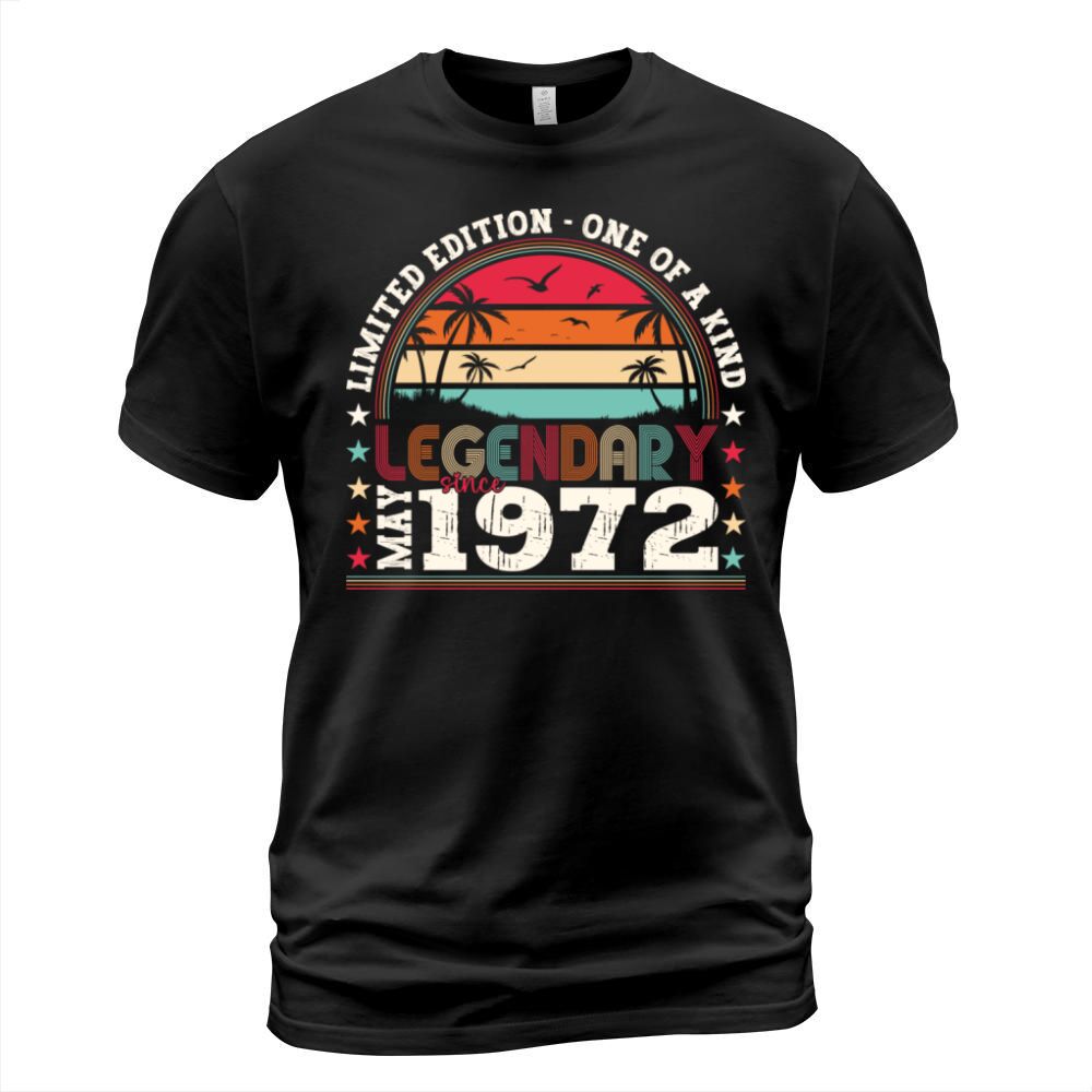 Vintage 1972 Legendary Since May 50th Birthday Fun T-Shirt Unisex