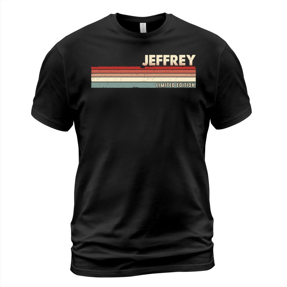 Jeffrey Funny Retro Vintage Name surname 80s 90s T-Shirt Unisex