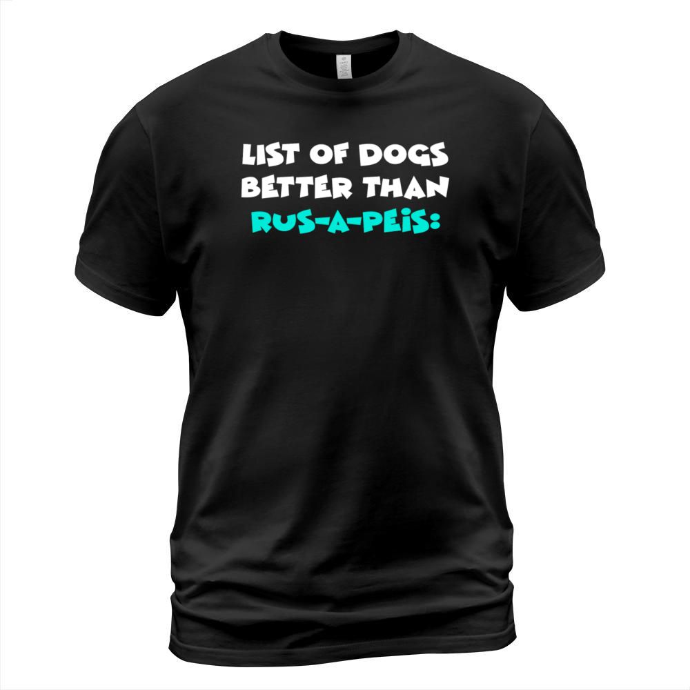 Rus-A-Pei T-Shirt Unisex