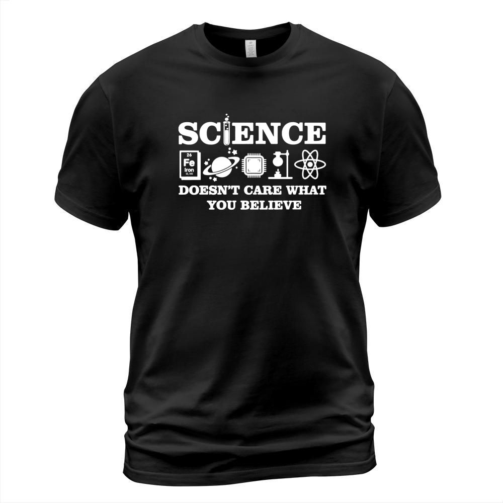 Science Doesnt Care What You Believe Shirt T-Shirt Unisex