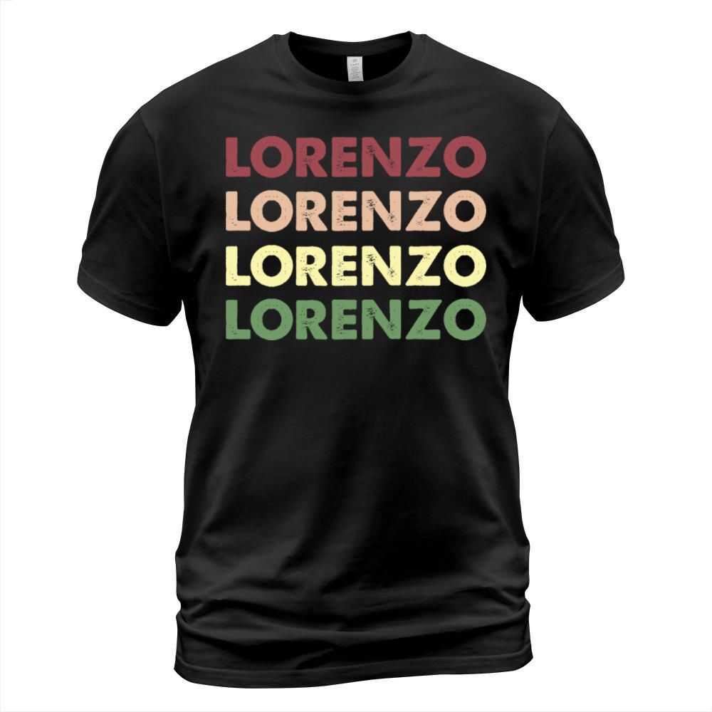 Lorenzo Shirt - Funny Personalized Name Lorenzo T-Shirt Unisex
