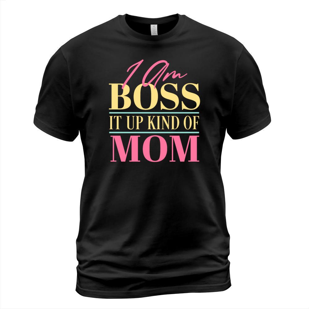 Mompreneur Boss T Shirt T-Shirt Unisex