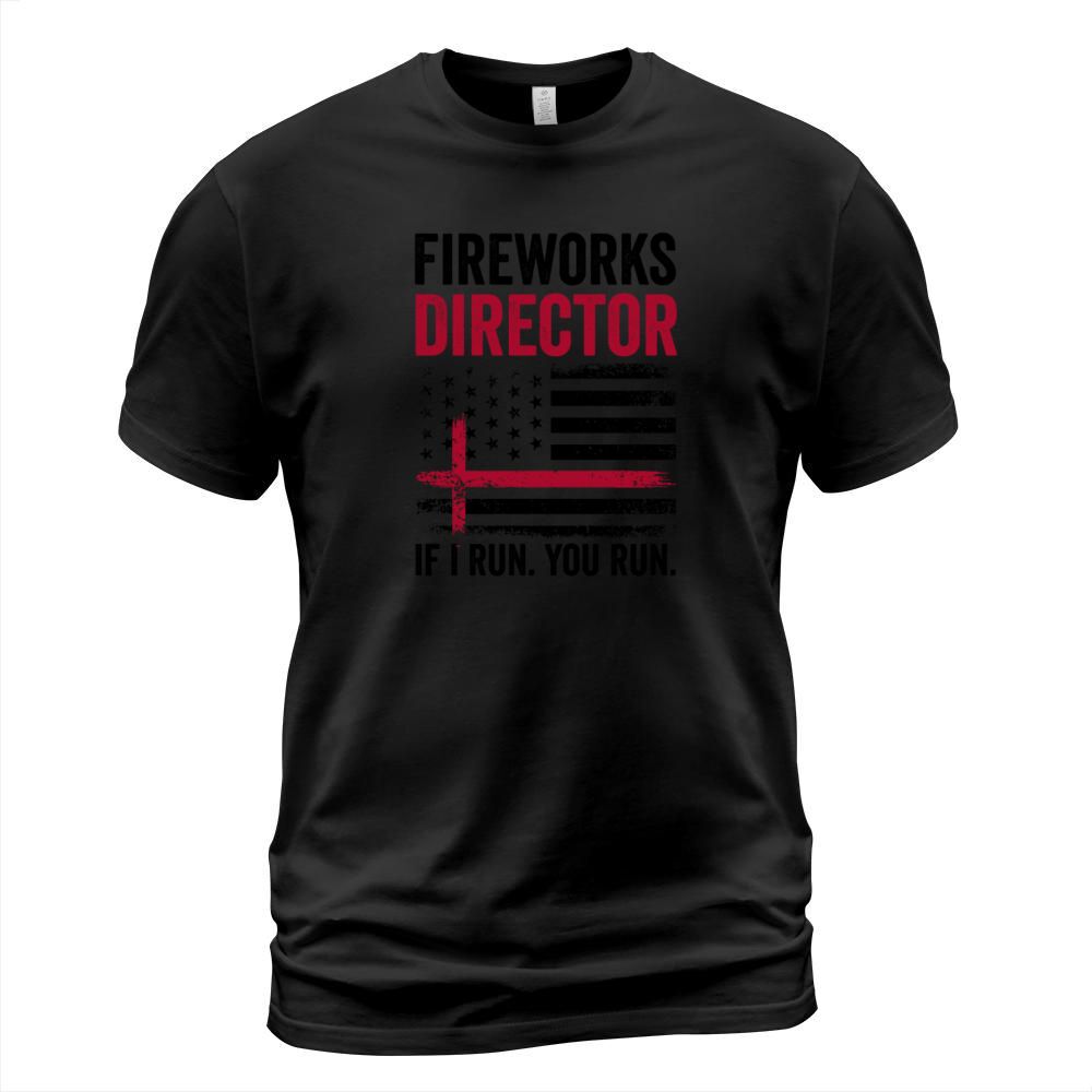 Fireworks Director If I Run You Run Red Retro Vint T-Shirt Unisex