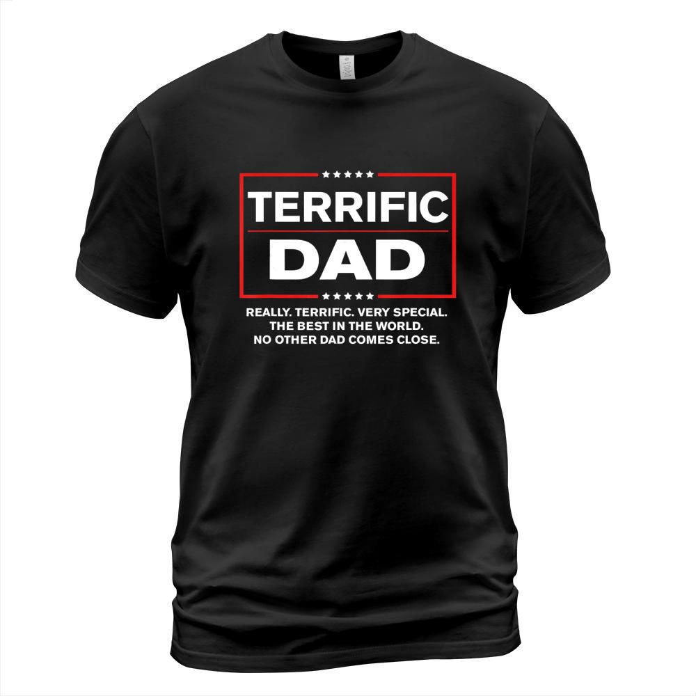Terrific Dad - Funny Donald Trump Fathers Day Gift T-Shirt T-Shirt Unisex