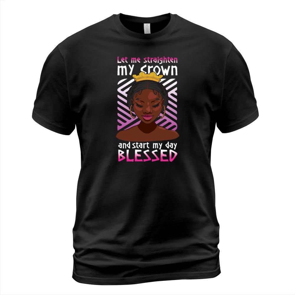 African American Blessed Women Empowerment Art T-Shirt Unisex