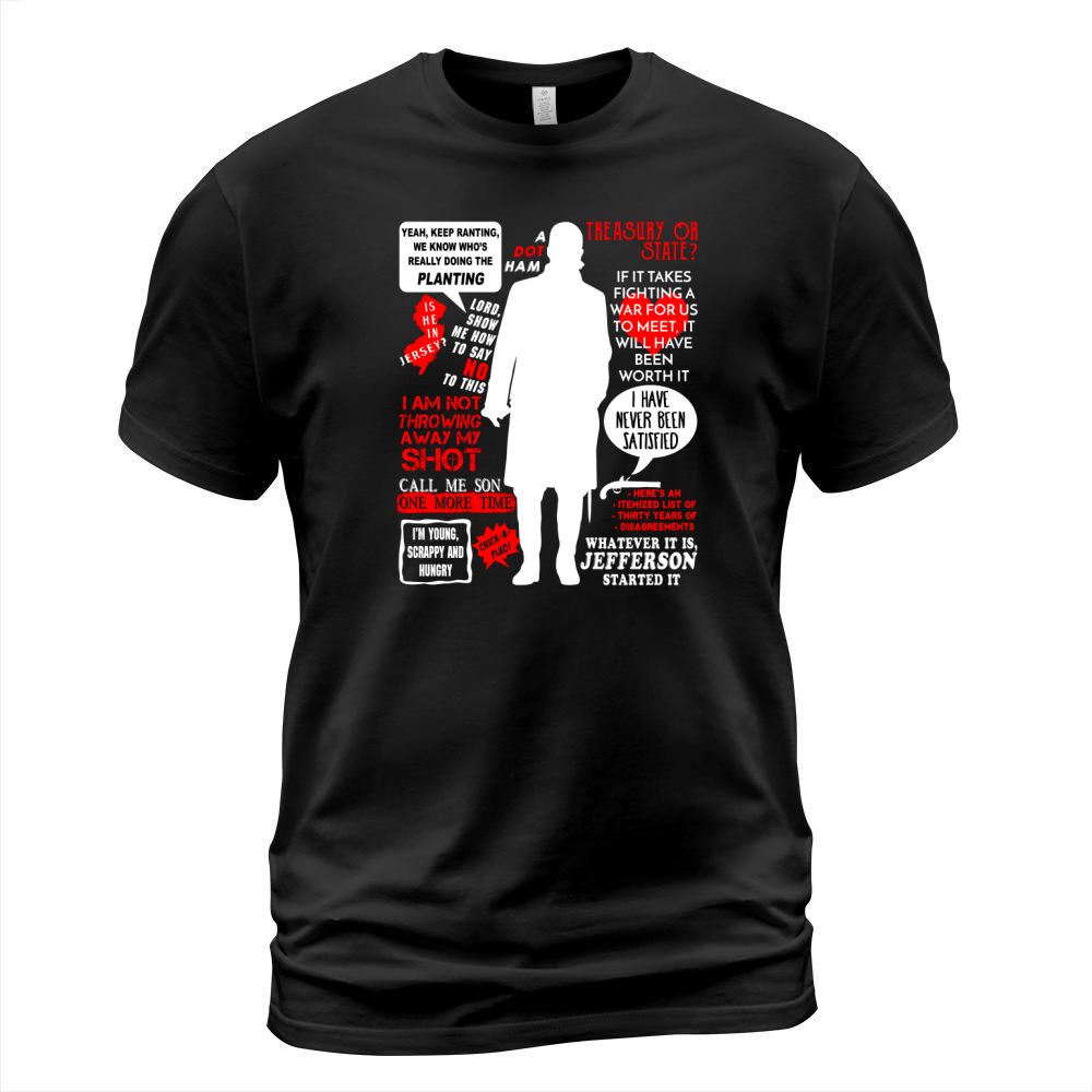 Alexander Hamilton Quotes T-Shirt T-Shirt Unisex