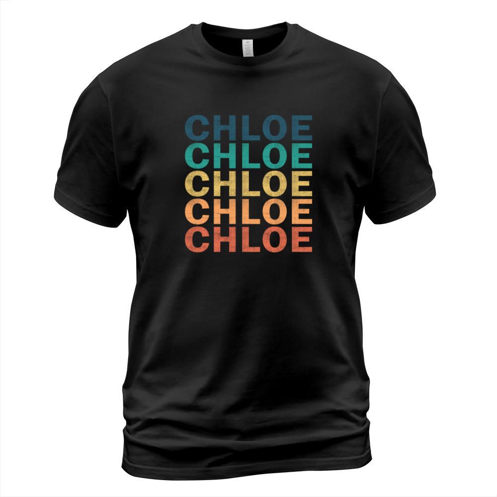 Chloe Name T Shirt - Chloe Vintage Retro Name Gift T-Shirt Unisex