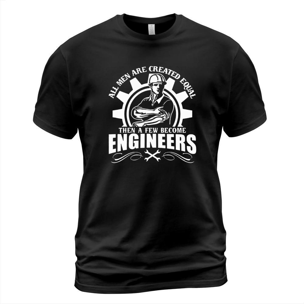A few Men become Engineers! T-Shirt Unisex