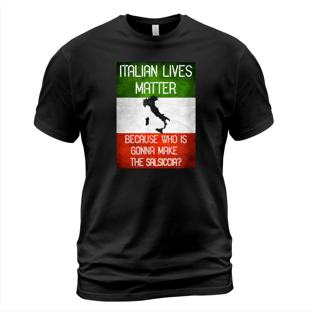 Italian Lives Matter Sausage Foodie Funny Chef Flag T Shirt T-Shirt Unisex