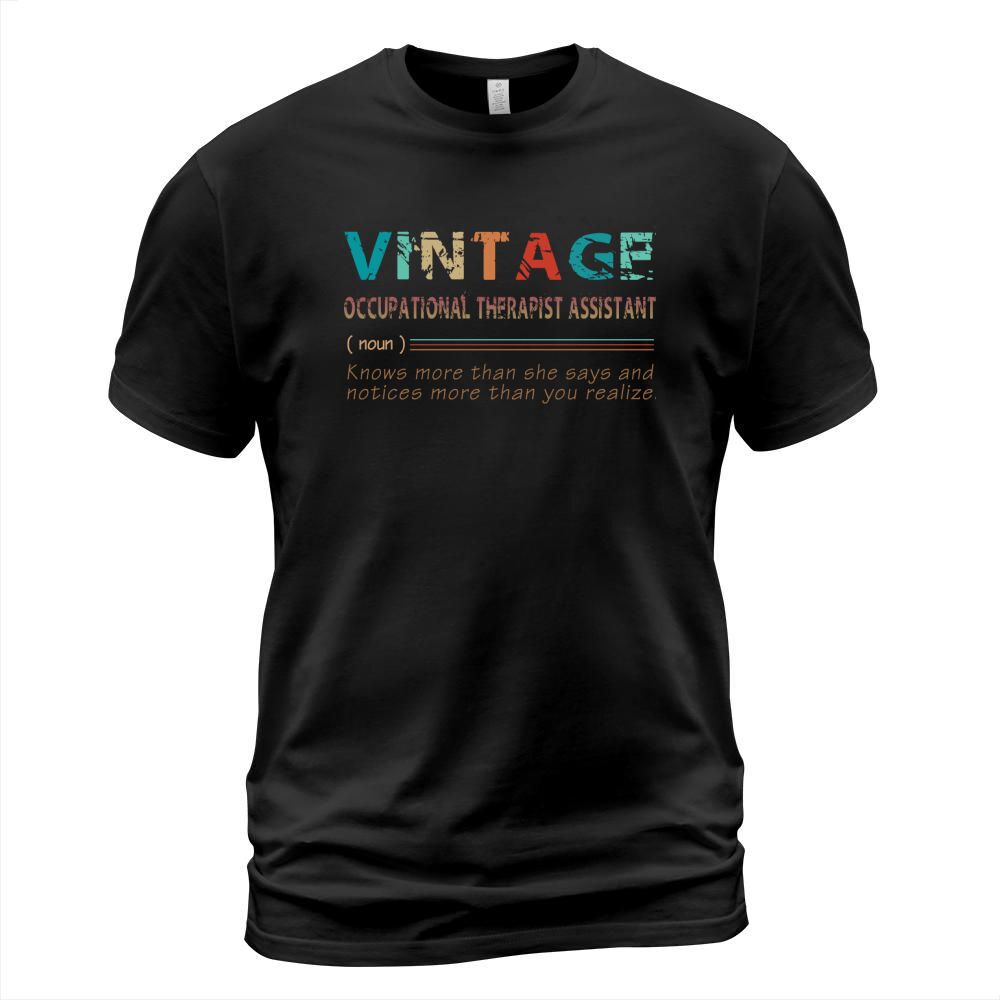 Vintage Occupational Therapist Assistant Definition Jobs 2020 T-Shirt Unisex