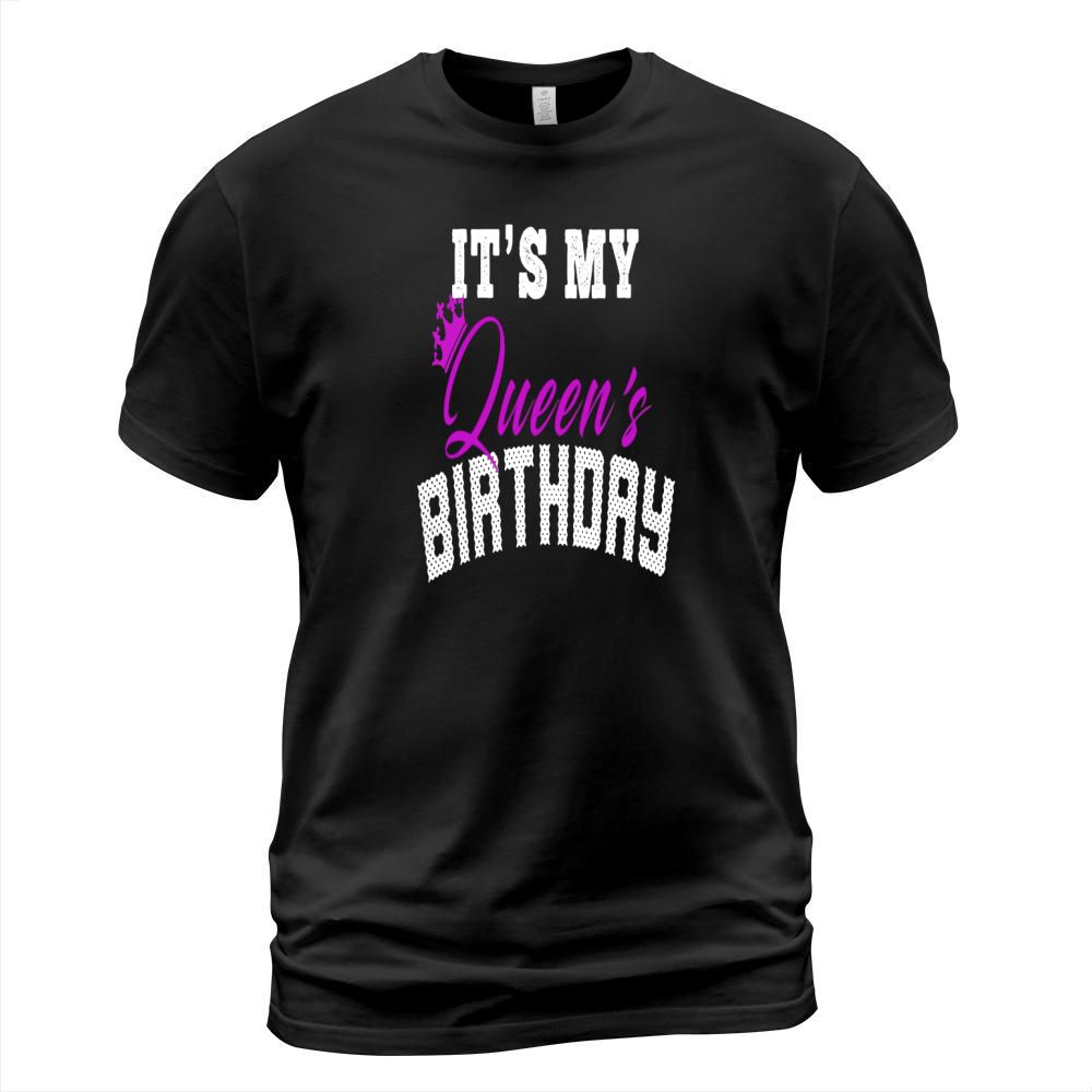 Its My Queens Birthday! Couples Matching Birthday T-Shirt T-Shirt Unisex