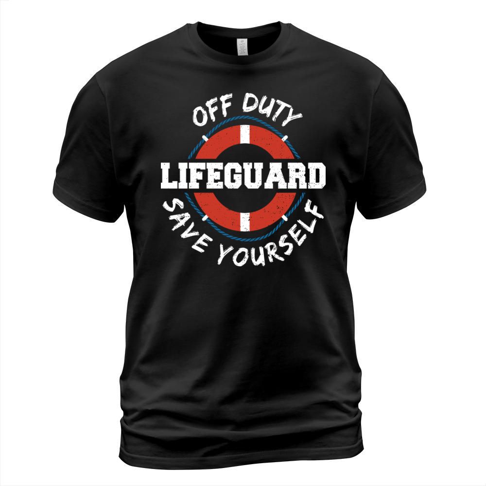 Off Duty Lifeguard Save Yourself - Water Sports T-Shirt Unisex