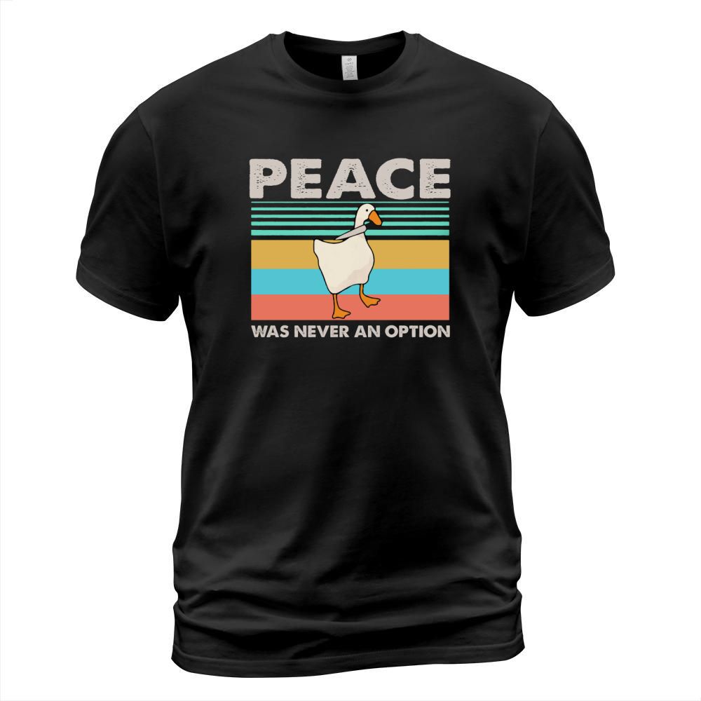 Duck Peace Was Never An Option Vintage Shirt T-Shirt Unisex