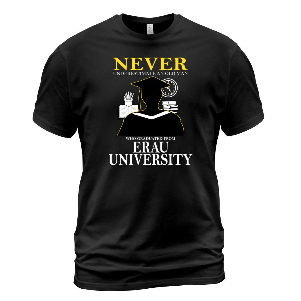 Never Underestimate An Old Man Who Graduated From Embry Riddle Aeronautical University 2020 T-Shirt Unisex
