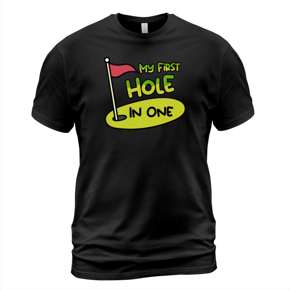 My First Hole In One Matching Dad and Son T-Shirt Unisex
