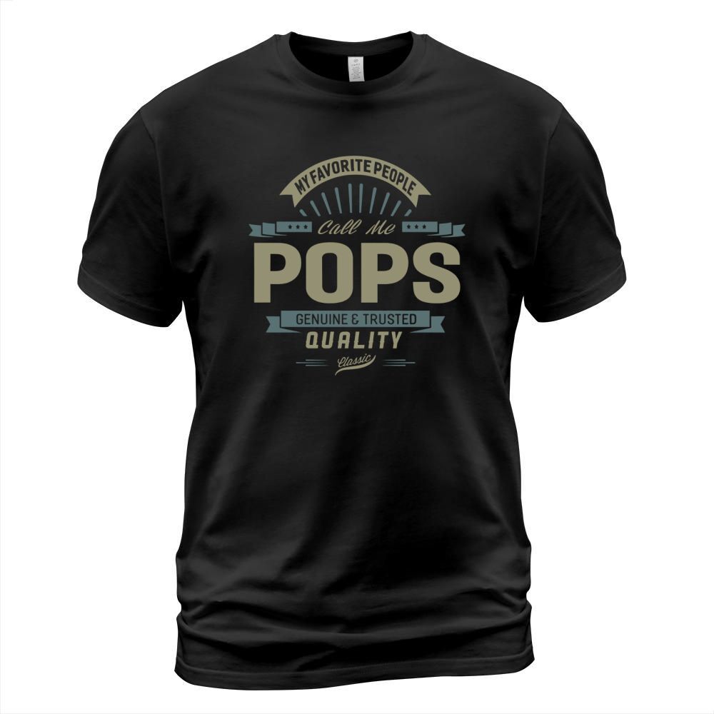 My Favorite People Call Me Pops Grandpa Father Gift T-Shirt T-Shirt Unisex