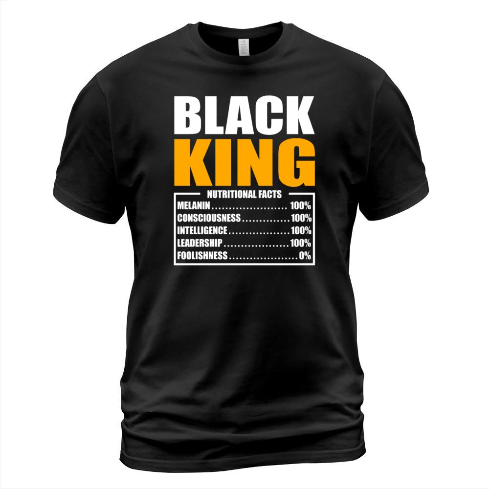 Black King Nutritional Facts Juneteenth Black Hist T-Shirt Unisex