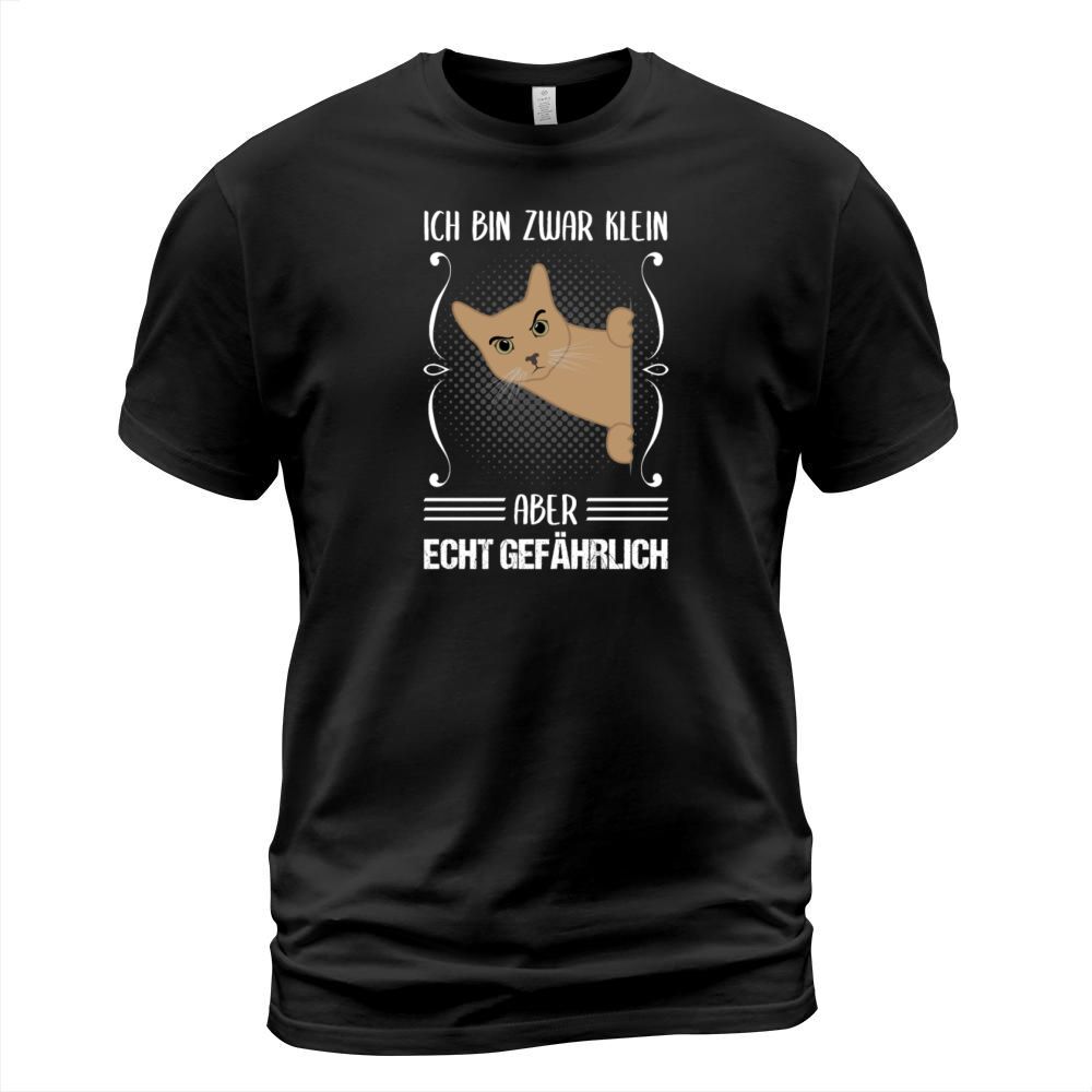 Cat Small But Dangerous Funny Quote Gift T-Shirt Unisex