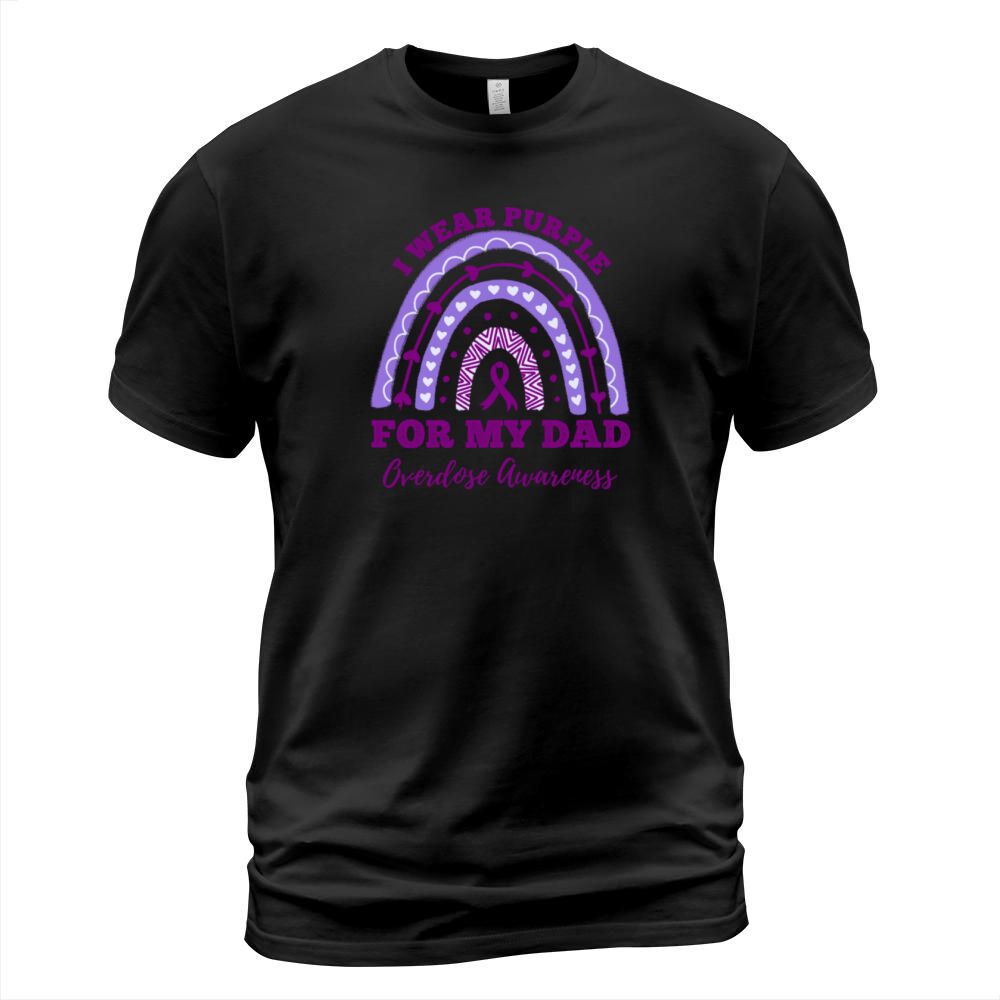 I Wear Purple For My Dad Overdose Awareness T-Shirt Unisex