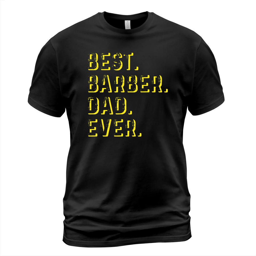 Vintage Best Barber Dad Ever Fathers Day Gift T-Shirt T-Shirt Unisex