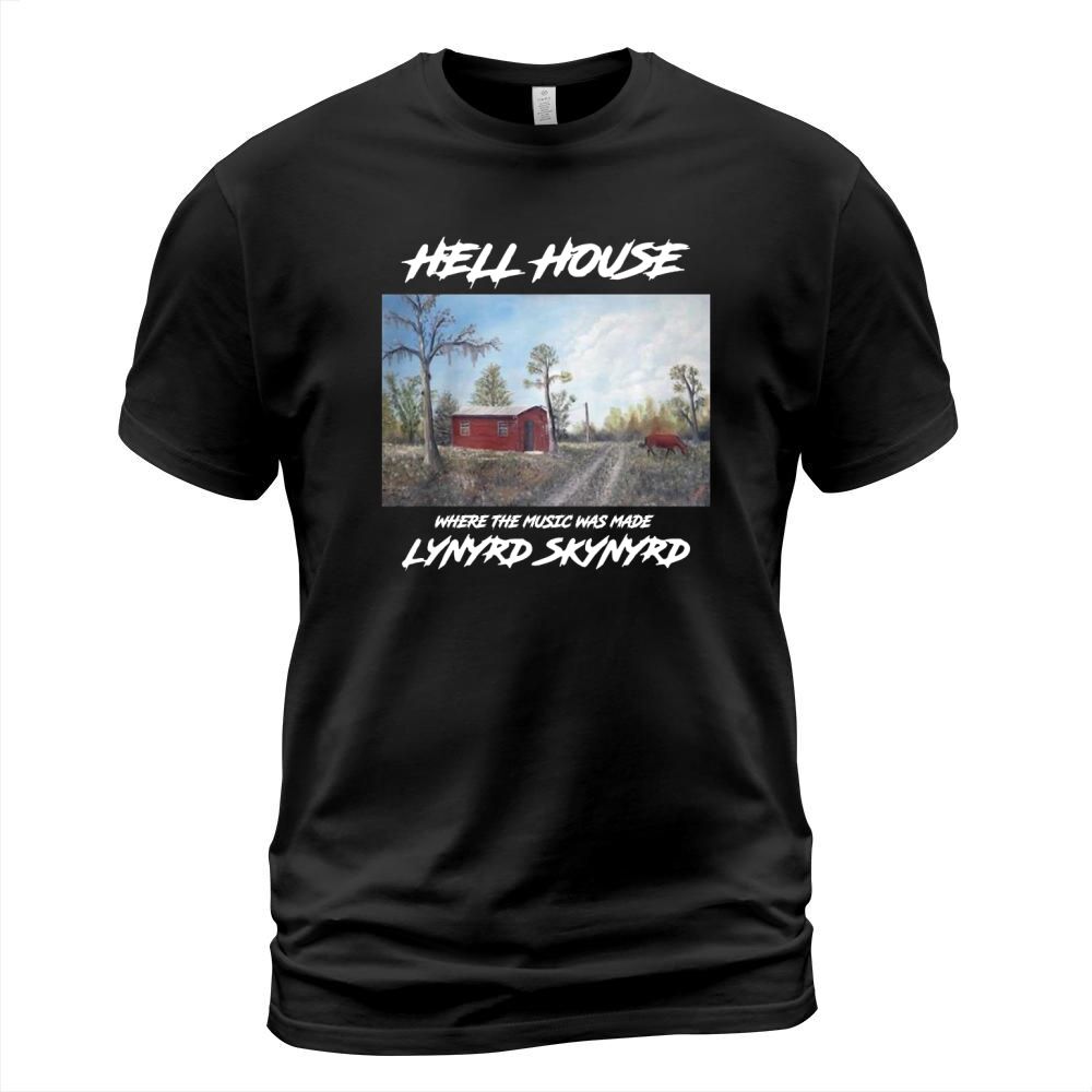 Hell House Where The Music Was Made Lynyrd Skynyrd shirt T-Shirt Unisex