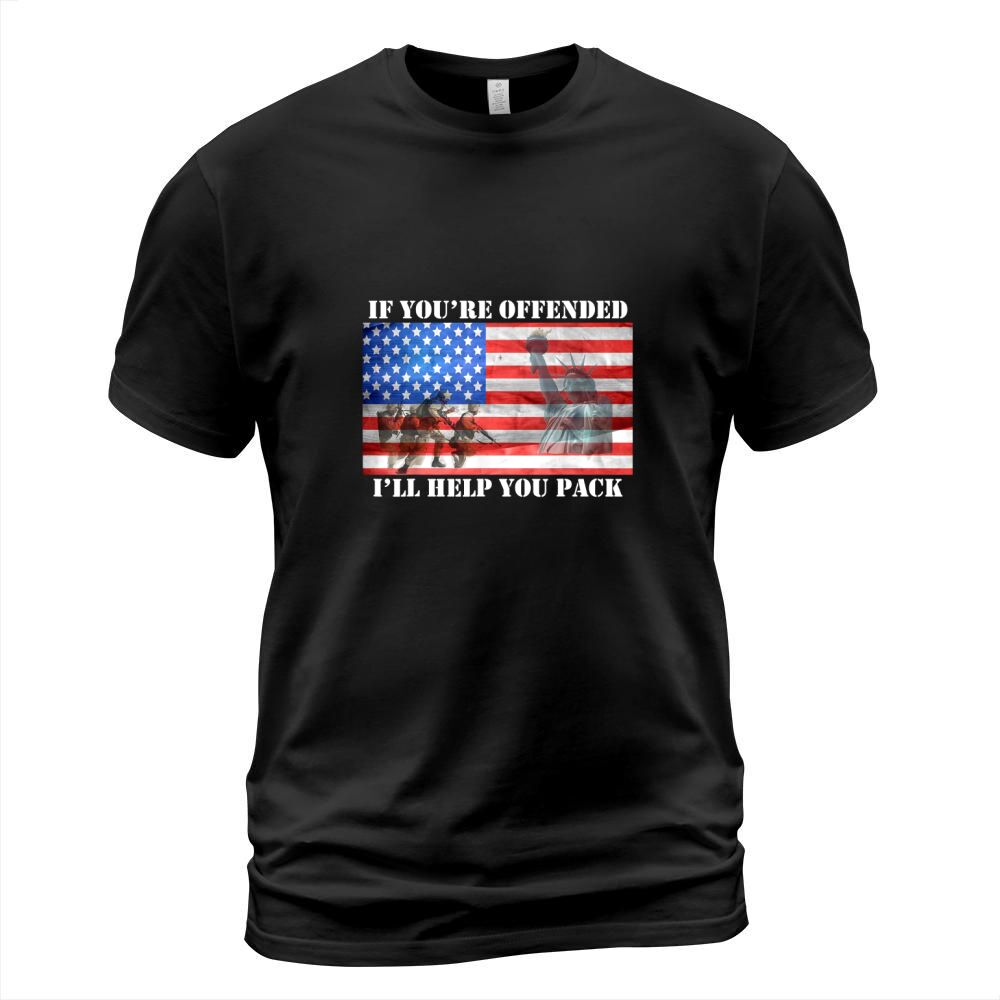 If Youre Offended Ill Help You Pack American Flag Liberty T-Shirt Unisex