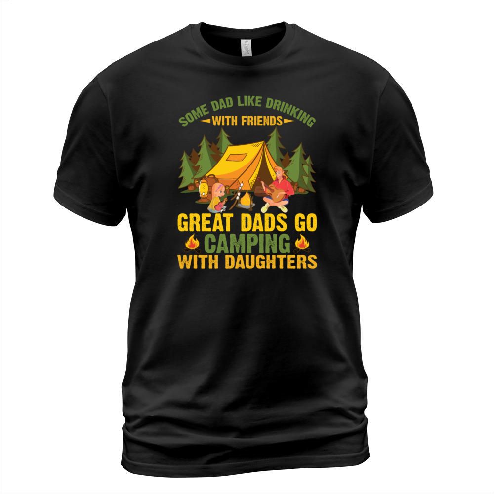 Some Dad Like Drinking With Friends Great Dads T-Shirt Unisex