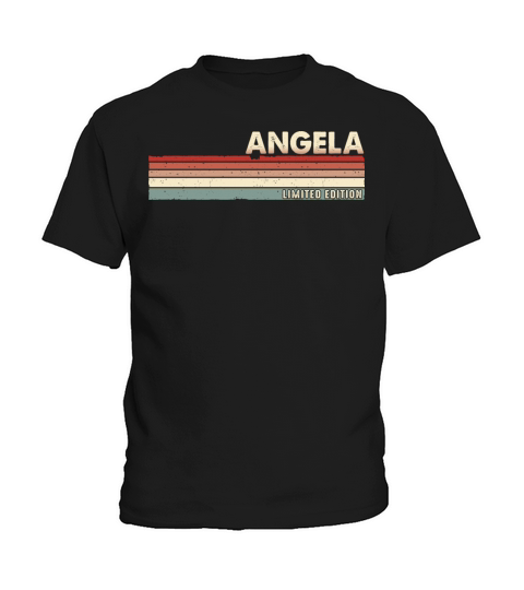 Angela - Funny Retro Vintage Name 80s 90s Kids T-Shirt