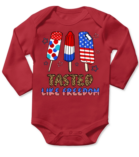 Tasted Like Freedom Happy 4th of July Popsicles Long Sleeve Baby One-Piece