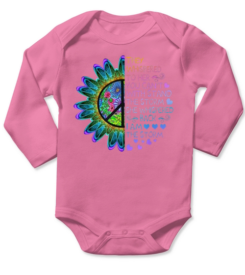 They whispered to her you cant with stand the storm she whispered back i am the storm Long Sleeve Baby One-Piece