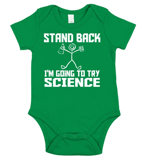 Stand Back Im Going To Try Science Chemistry Funny Geek T-shirt Short Sleeve Baby One-Piece