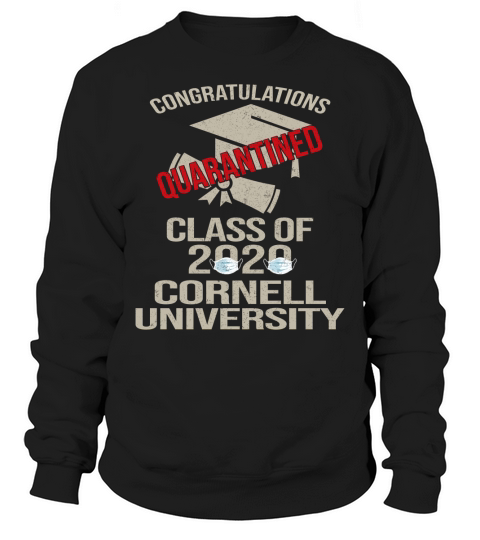 Funny 2020 Graduating Class Cornell University Retro Sweatshirt Unisex