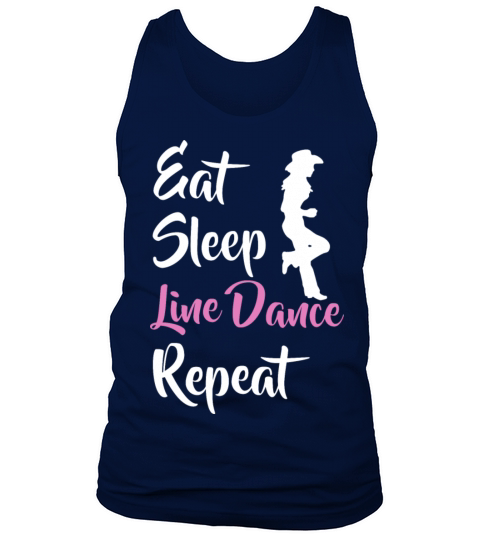 Eat Sleep Line Dance Repeat Line Dancing Country Tank Top Unisex