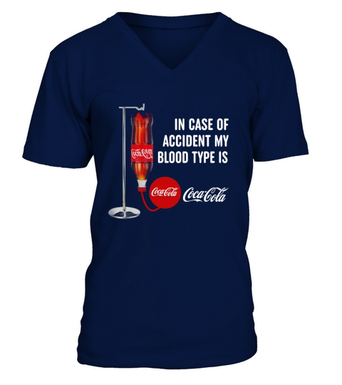 In case of accident my blood type is Coca Cola V-Neck T-shirt