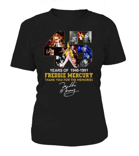 45 Years Of Freddie Mercury Signature Thank You For The Memories shirt Women's T-Shirt