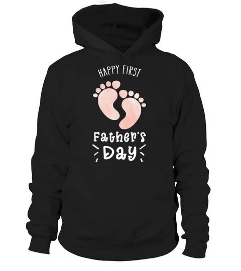 Happy First Fathers Day Pregnant Pregnancy Hoodie Unisex