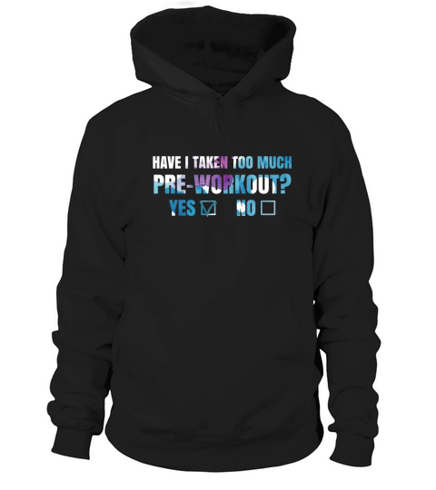 Yoga Quote For The Morning Yogi Have I Taken Too M Hoodie Unisex