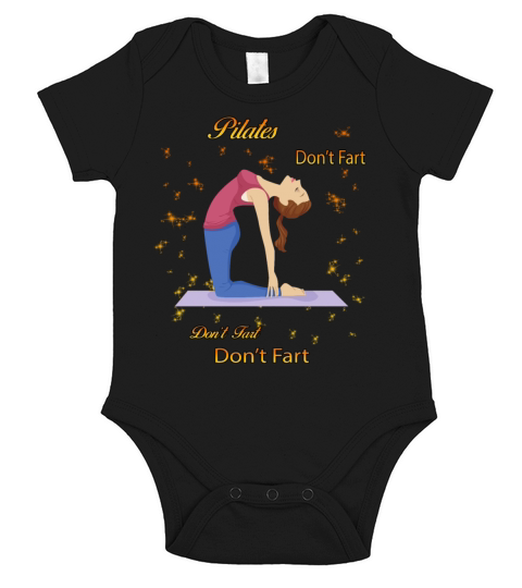 Pilates And Try Not To Fart Funny Humor Quotes Short Sleeve Baby One-Piece