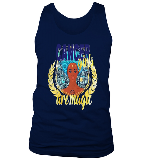 Cancer Black Girl Magic Shirt Zodiac Horoscope Birthday Tank Top Unisex